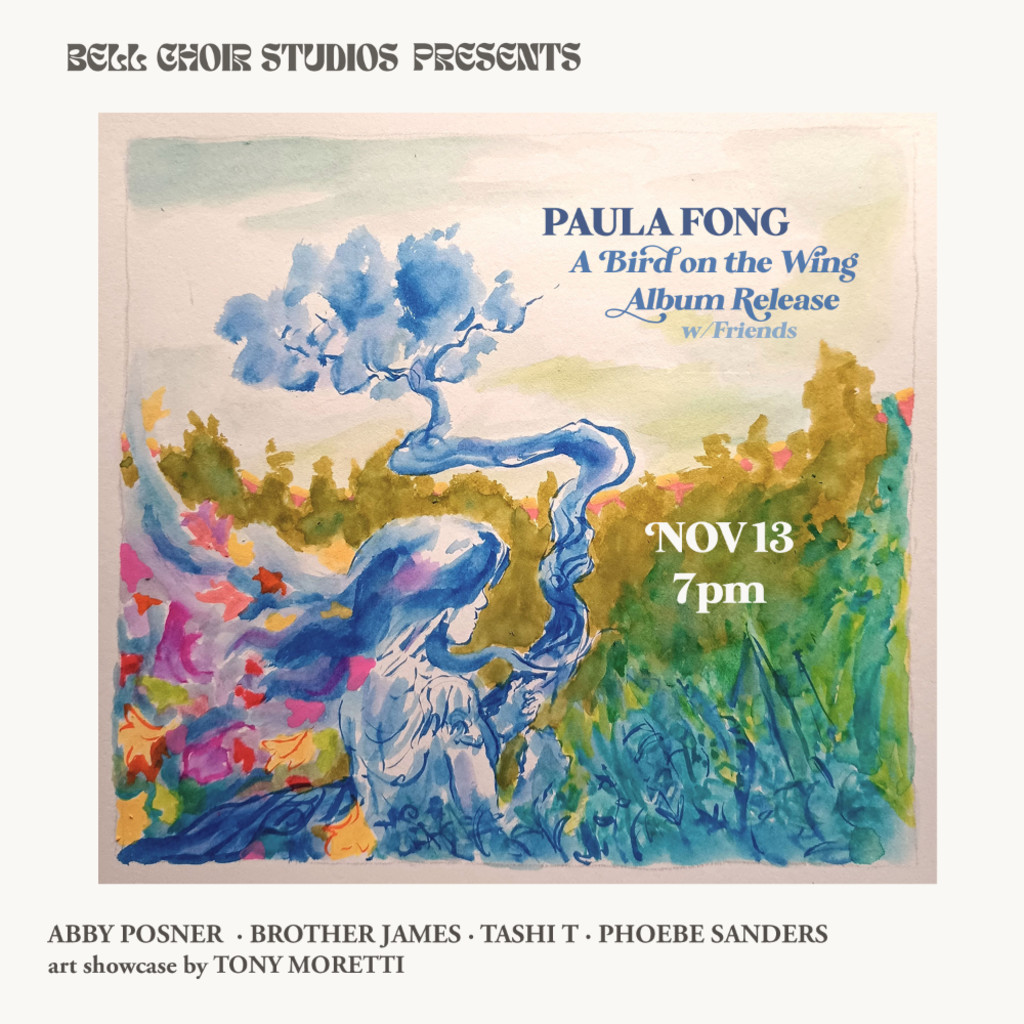 Paula Fong - Album Release with Friends @ Bell Choir Studios