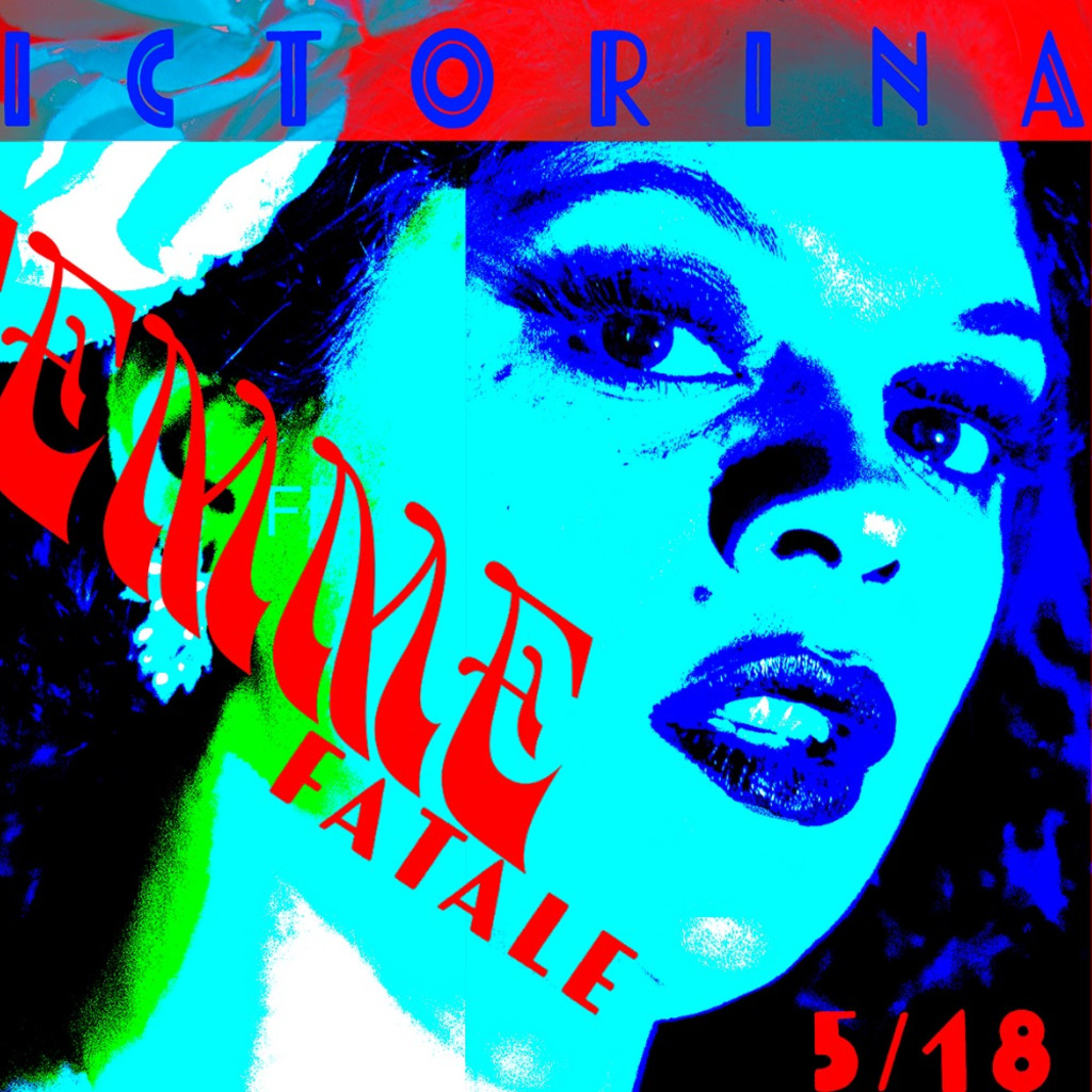Femme Fatale-an evening of jazz & Blues by Victoria Reno & Van Daaamnsel