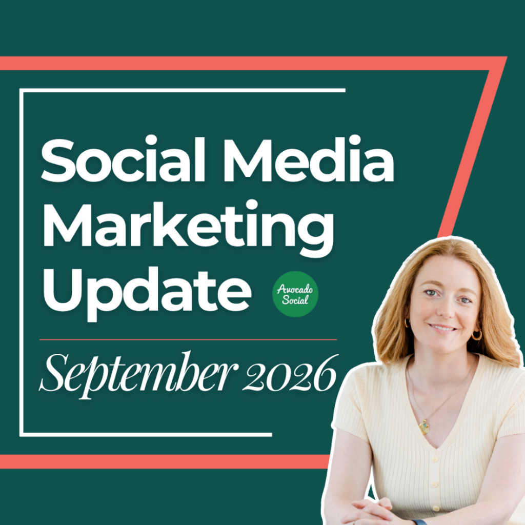 Social Media Marketing Update for September 2026 with Alison Battisby, Avocado Social