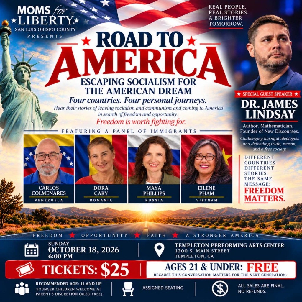 Road to America: Escaping Socialism for the American Dream by Moms for Liberty – San Luis Obispo County, CA