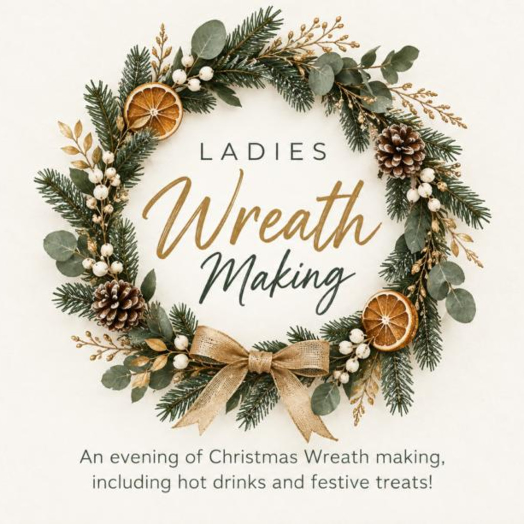 A festive wreath with the caption "Ladies wreath making"
