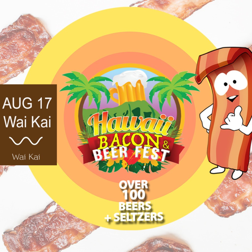 Hawaii Bacon and Beer Fest 2024