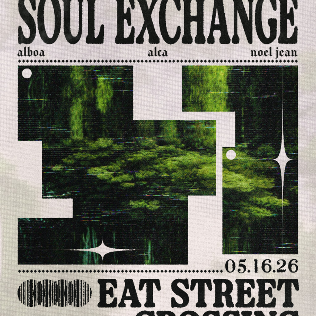 Soul Exchange Presents:  Eat Street Crossing