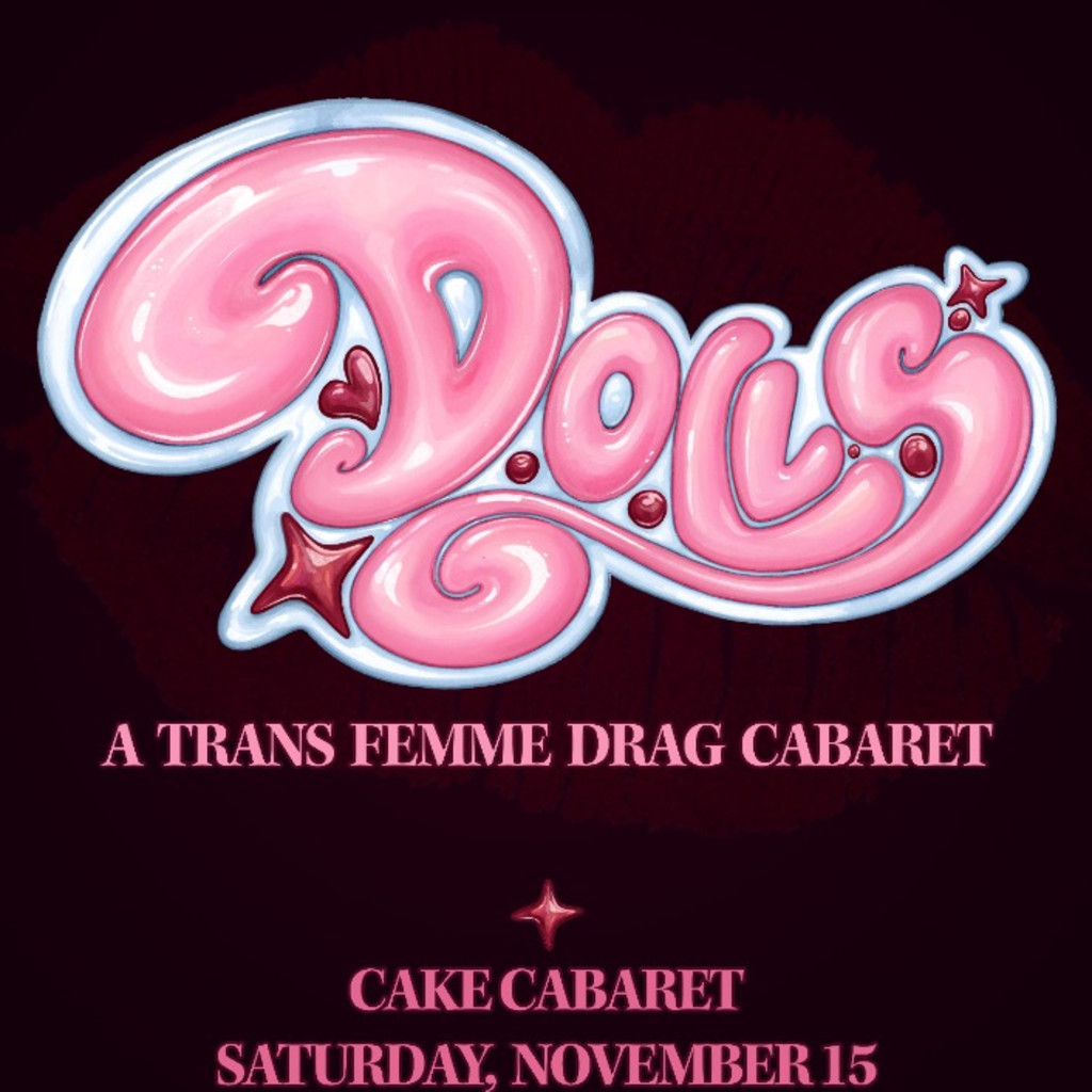 Ella Mayo Presents: D.O.L.L.S. - A Transfemme Drag Cabaret