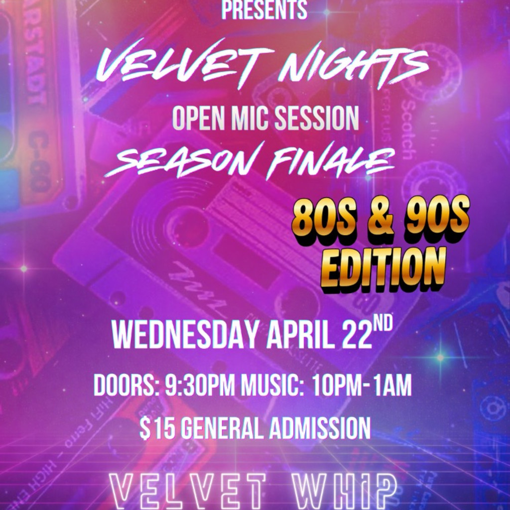 ERIC WORTHAM II PRESENTS- VELVET NIGHTS OPEN MIC SESSION SEASON FINALI