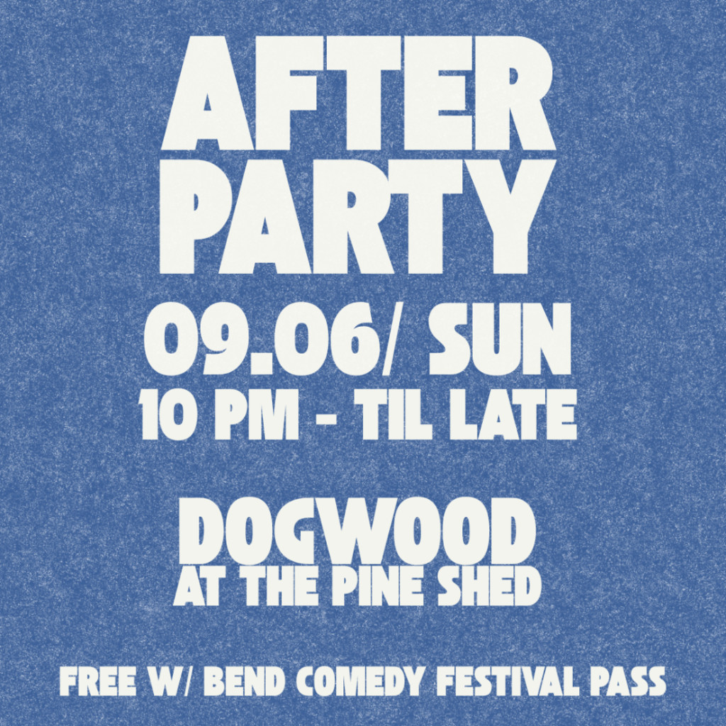 Karaoke After Party: Bend Comedy Festival