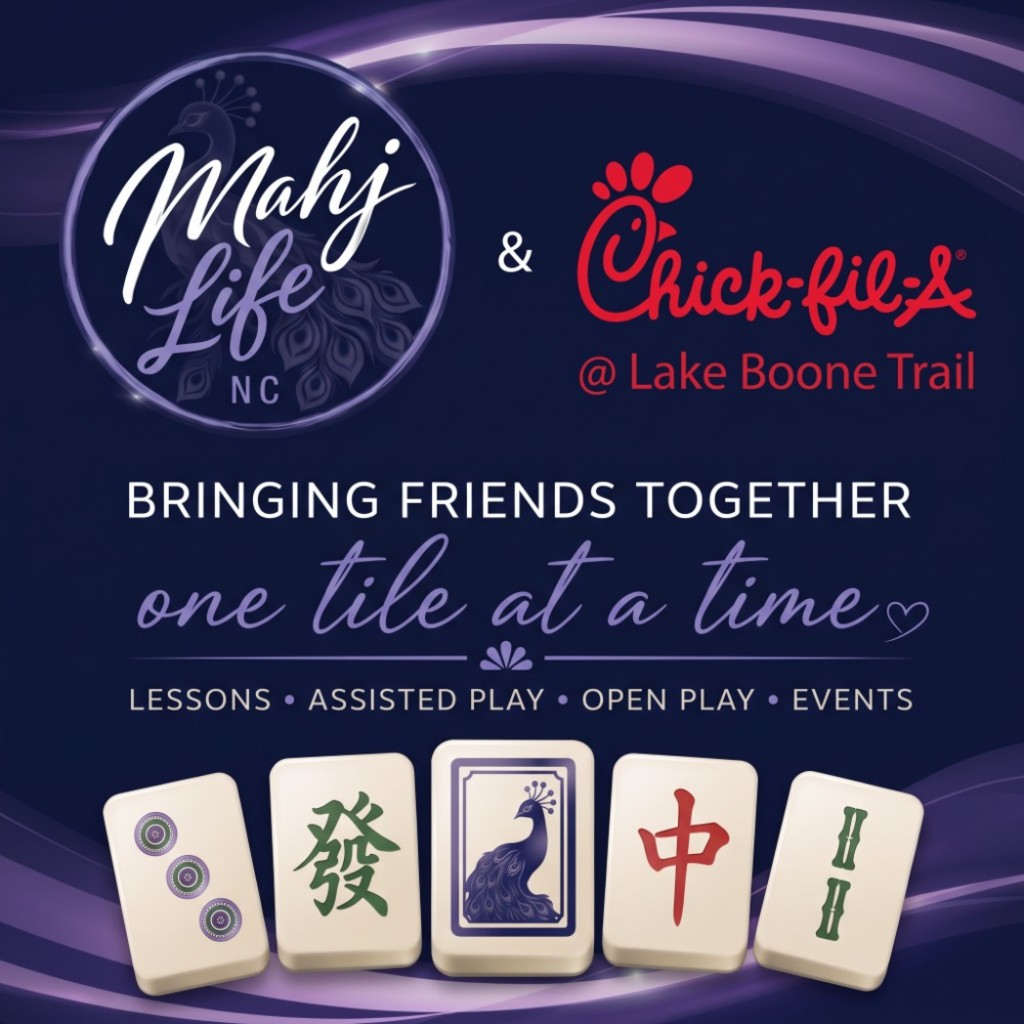 Mahj & Minis ~ Chick-fil-A, Lake Boone Trail