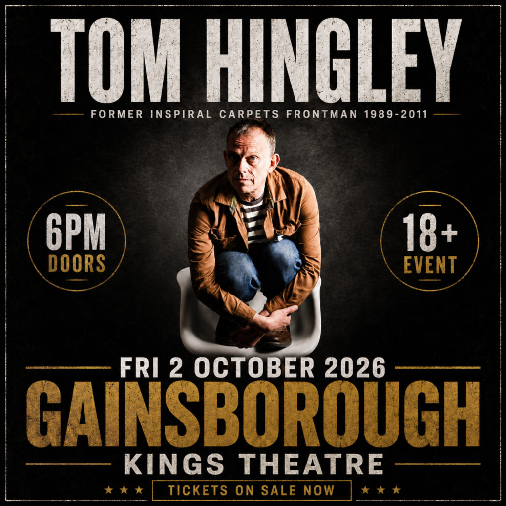 TOM HINGLEY – LIVE & INTIMATE AT KINGS THEATRE