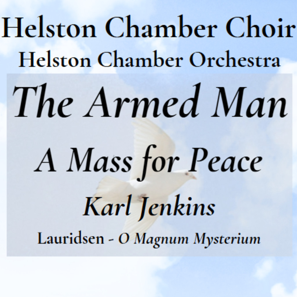 The Armed Man – A Mass for Peace