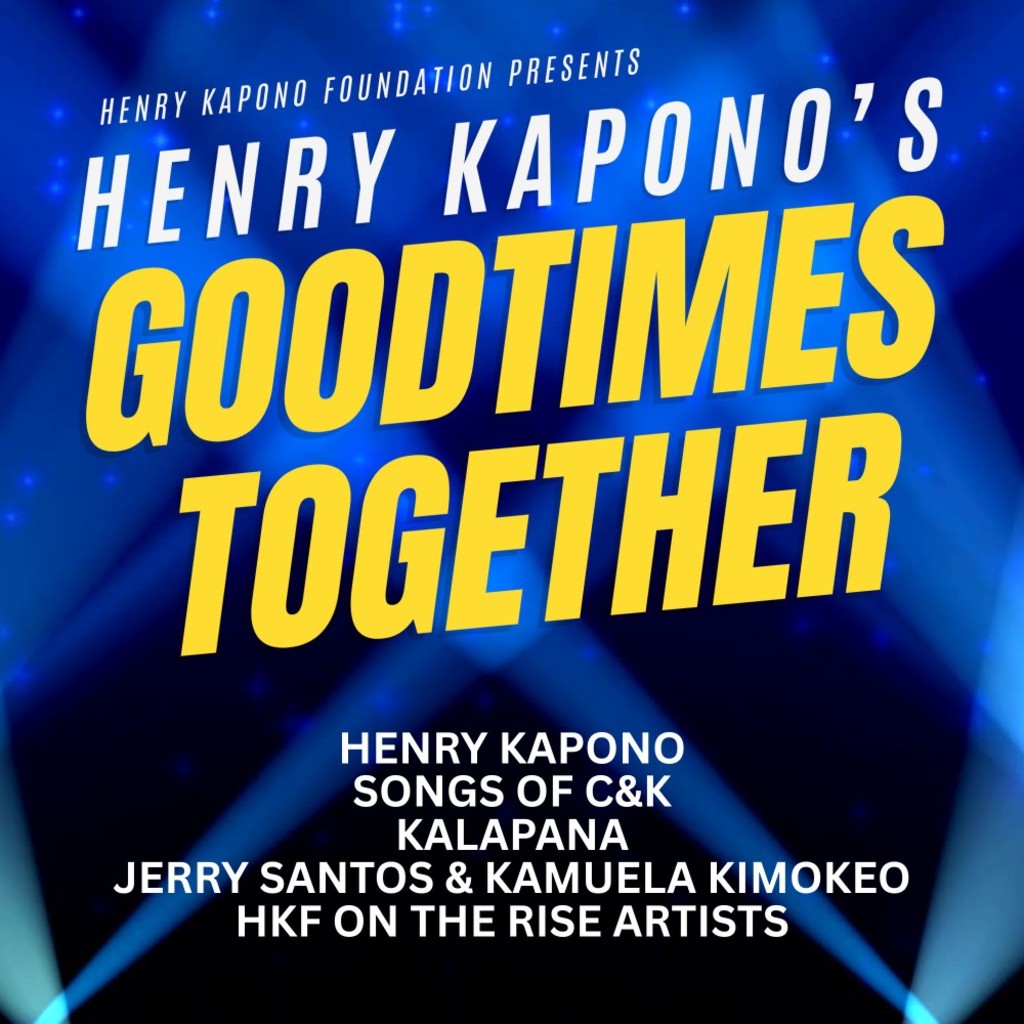 Henry Kapono's Goodtimes Together - Henry Kapono Foundation Benefit Concert