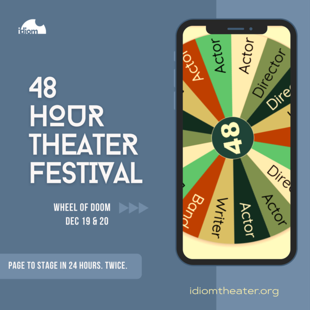 48 HOUR THEATER FESTIVAL - WHEEL OF DOOM