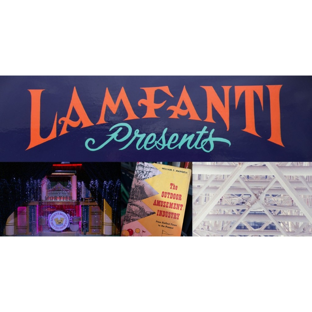 Amusement park ephemera with the words Lamfanti Presents above it