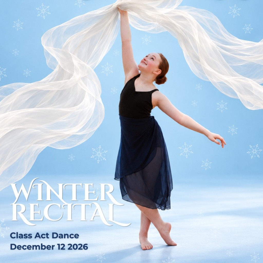 Class Act Dance Winter Recital