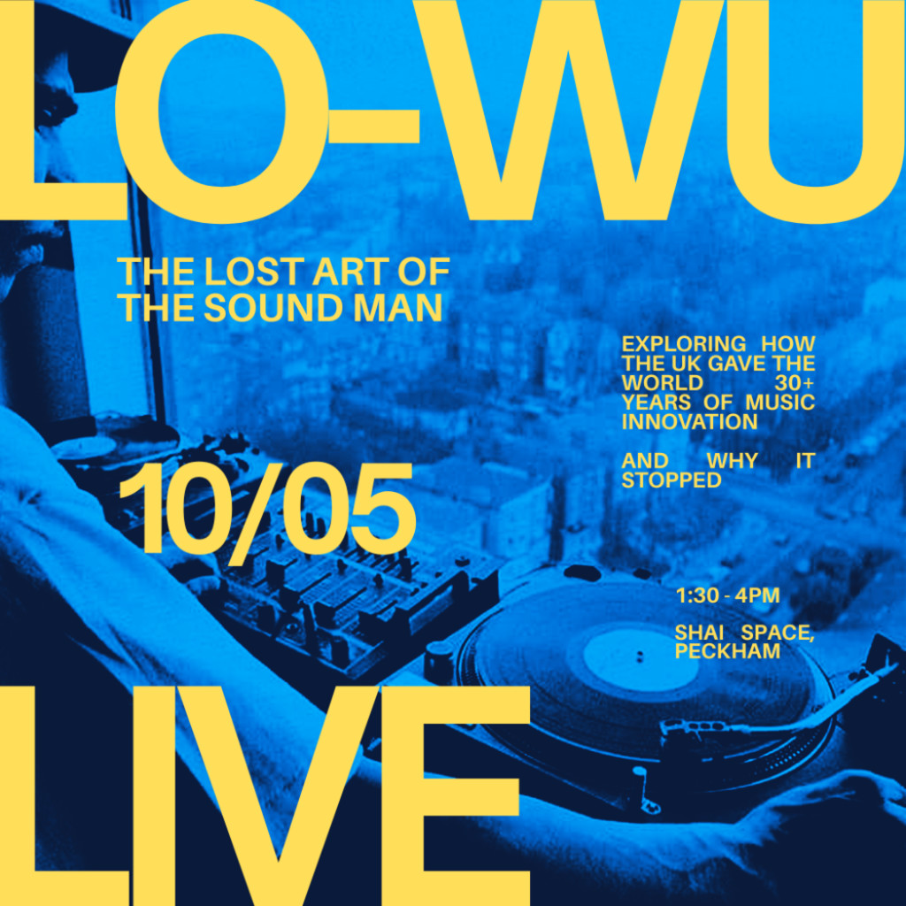 LO-WU LIVE: The Lost Art of The Sound Man