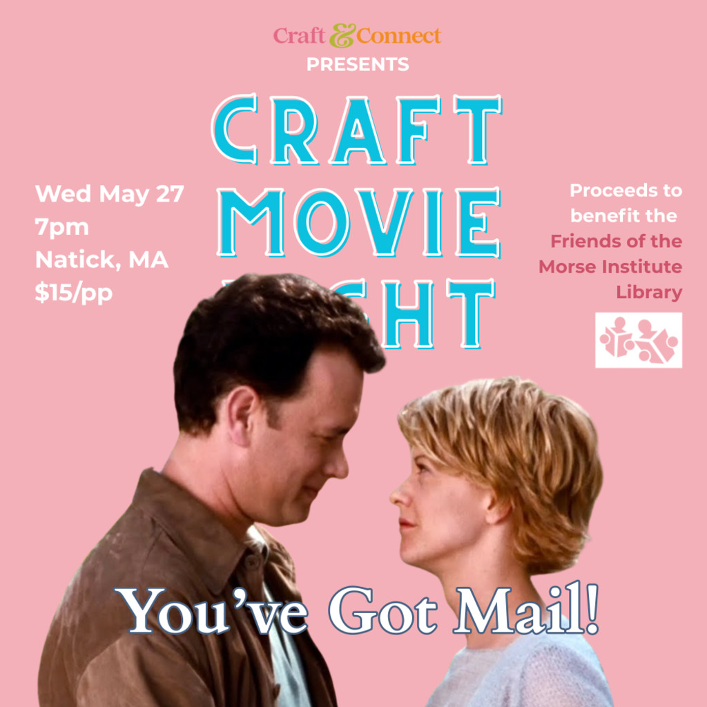 Craft Movie Night: You've Got Mail