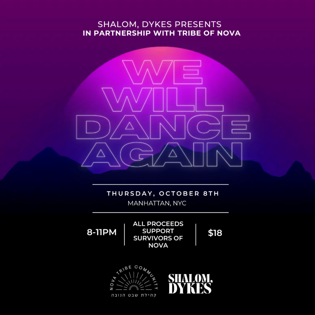 We Will Dance Again: A Shalom, Dykes Dance Party in Partnership with Tribe of Nova
