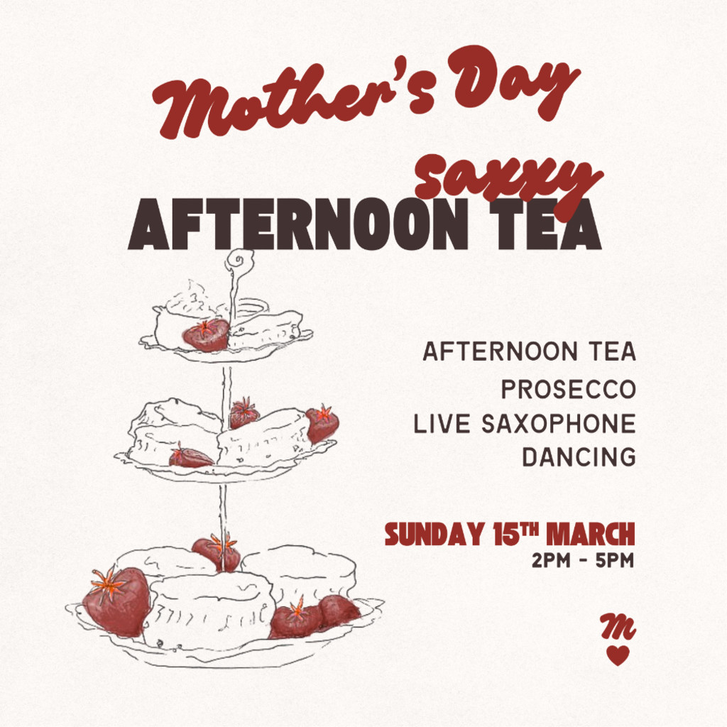 Mother's Day Saxxy Afternoon tea