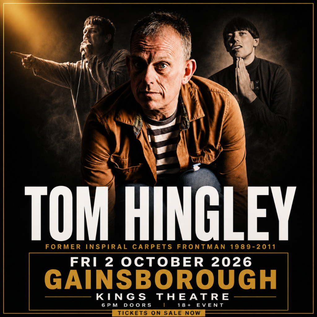 TOM HINGLEY – LIVE & INTIMATE AT KINGS THEATRE