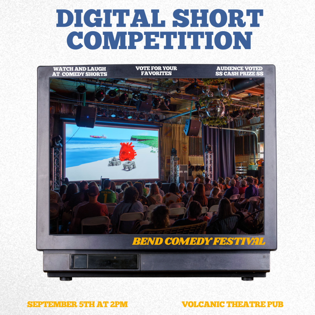 Digital Short Competition: Bend Comedy Festival