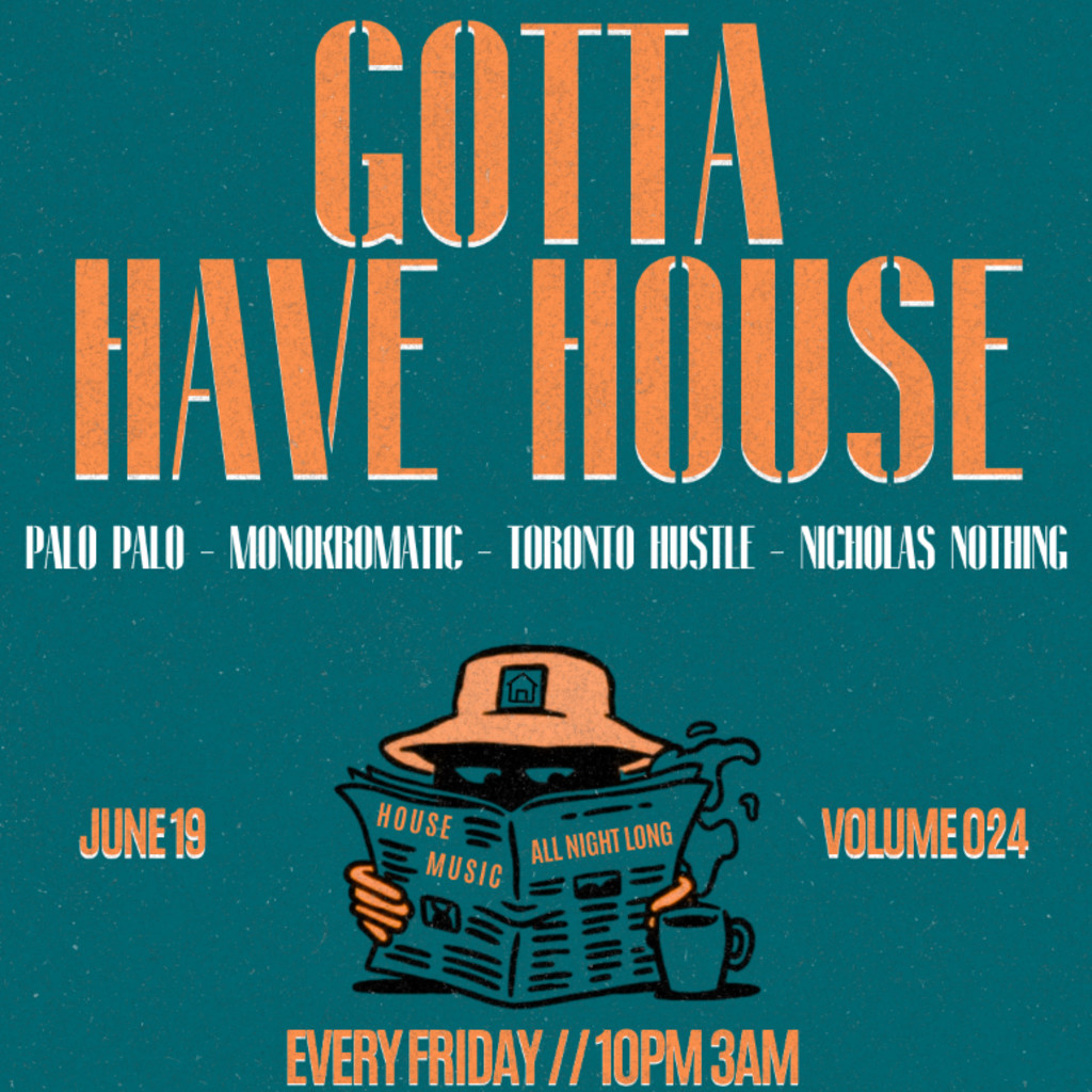 Gotta Have House @Reverie - Volume 024