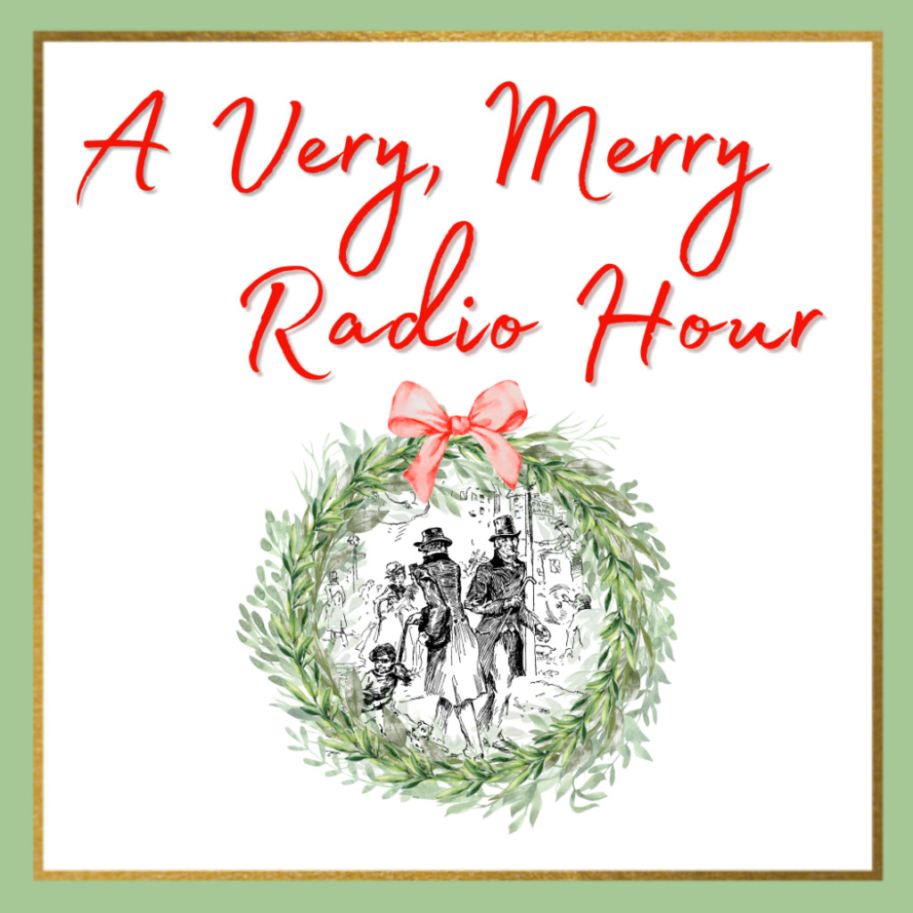 A Very Merry Radio Hour