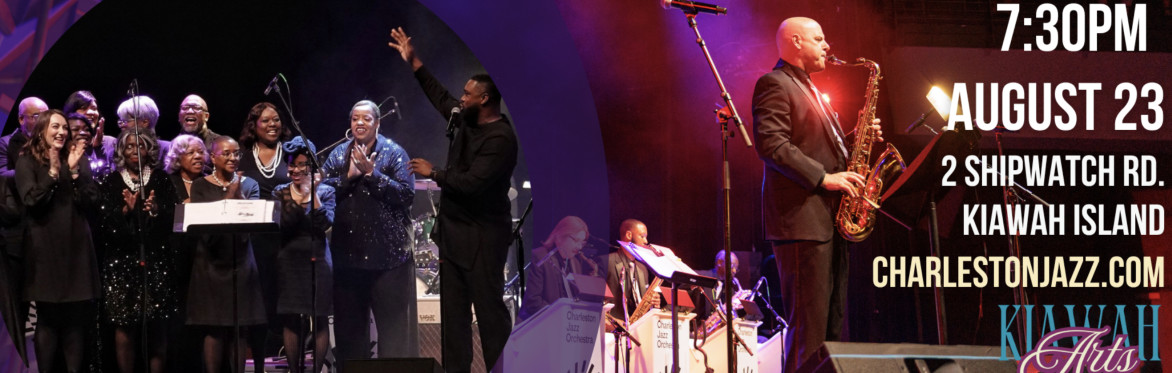 Charleston Jazz Orchestra with The Lowcountry Voices
