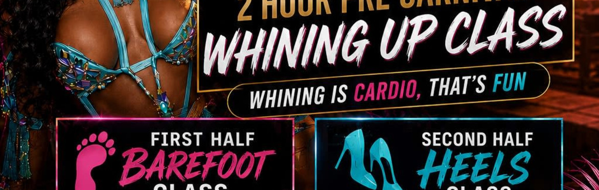 DIVINE WHINE CARNIVAL WHINE UP