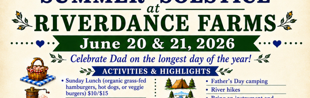 Father's Day & Summer Solstice Weekend