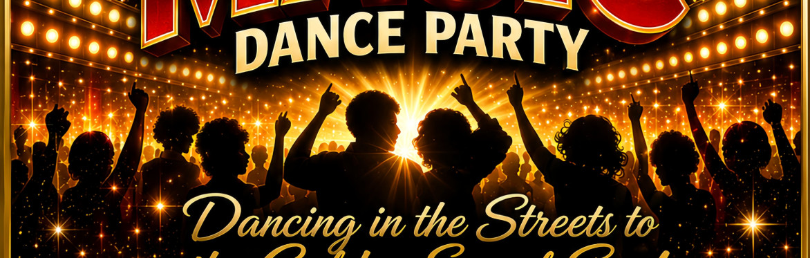 MOTOWN MAGIC DANCE PARTY
