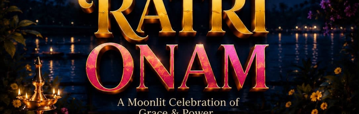 Celebrating Onam Under the Stars