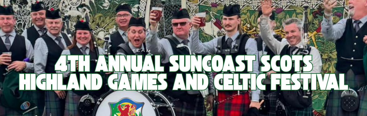 Suncoast Scots Highland Games and Celtic Festival