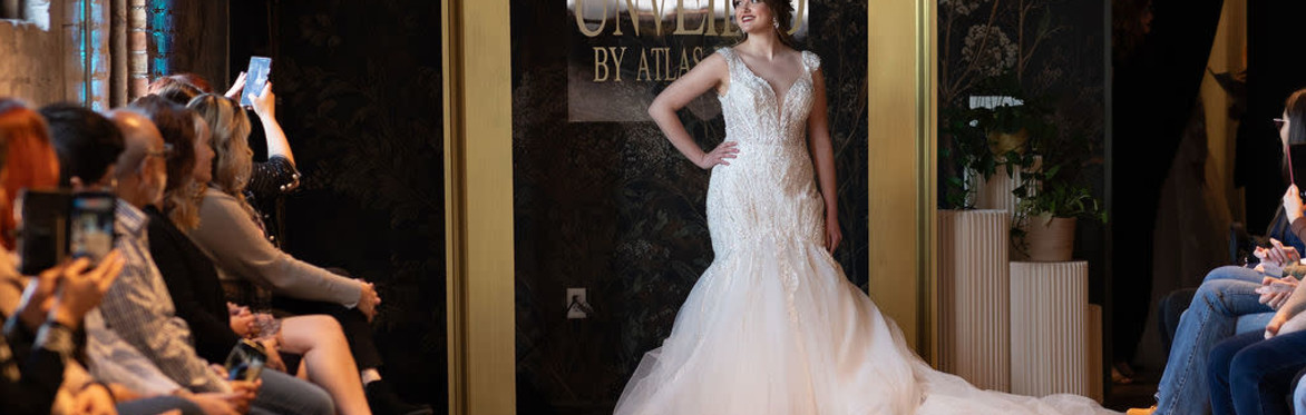 Unveiled by Atlas Bridal Shop- A Bridal Fashion Show & Vendor Open House