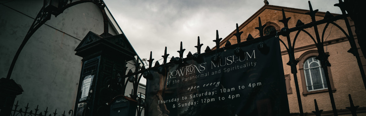 Rowtons Paranormal & Spirituality Museum