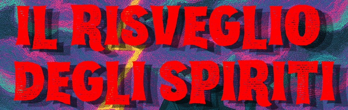Il Risveglio Degli Spiriti