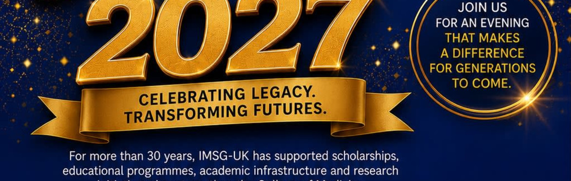 Ibadan Medical Specialist Group (IMSG) UK, Fund raising Dinner and Dance 2027