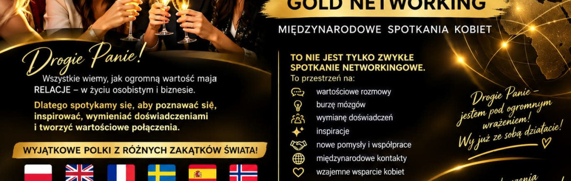GOLD NET-WORKING RELACJE NA WAGĘ ZŁOTA