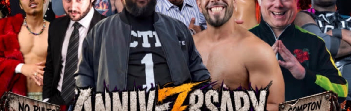 ComptonMania’s 7-Year Anniversary Anarchy: Rumble on Rosecrans 2