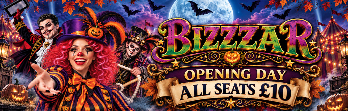 Circus Cortex BizZzaR Halloween 2026 at Duston Mill, Northampton, 22 October–1 November 2026