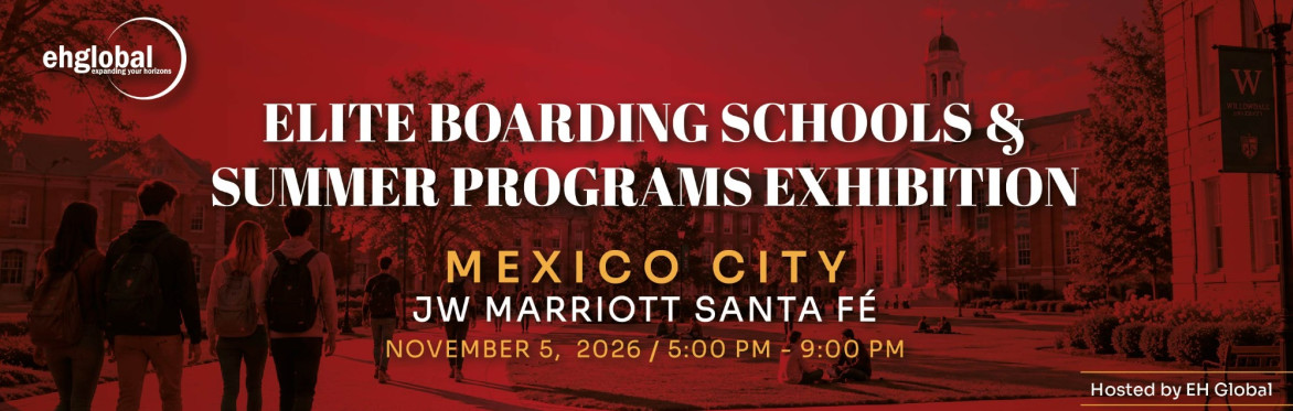 Boarding Schools & Summer Programs Exhibition: Mexico City