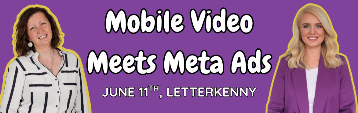 Mobile Video Meets Meta Ads Training Day