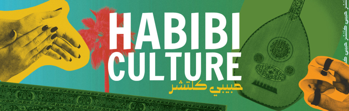 HABIBI CULTURE II