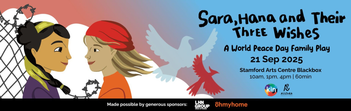 Sara, Hana and Their Three Wishes: A World Peace Day Family Play
