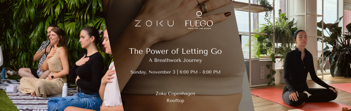The Power of Letting Go – A Breathwork Journey
