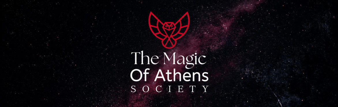 Magic of Athens Society: The Ceremony