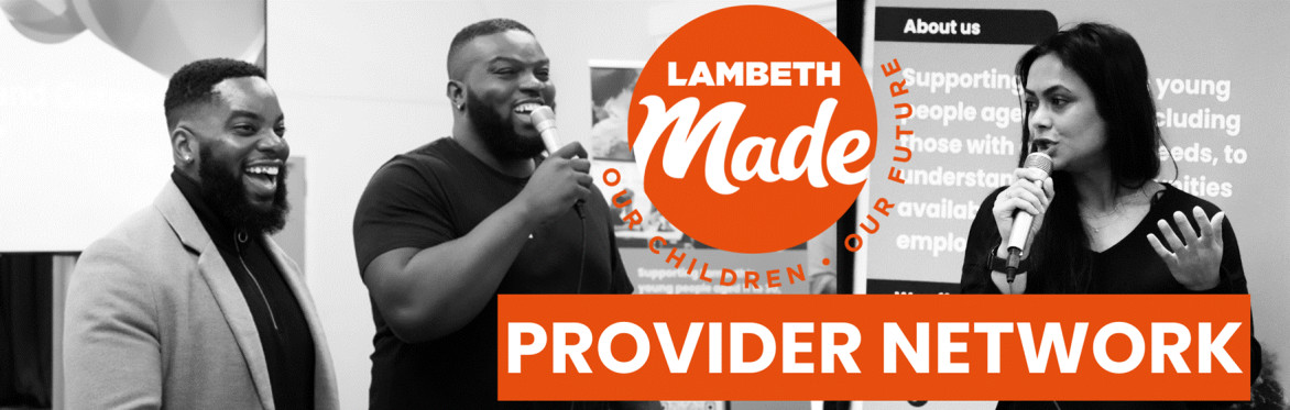 Lambeth Made Provider Network - Summer Edition 2025