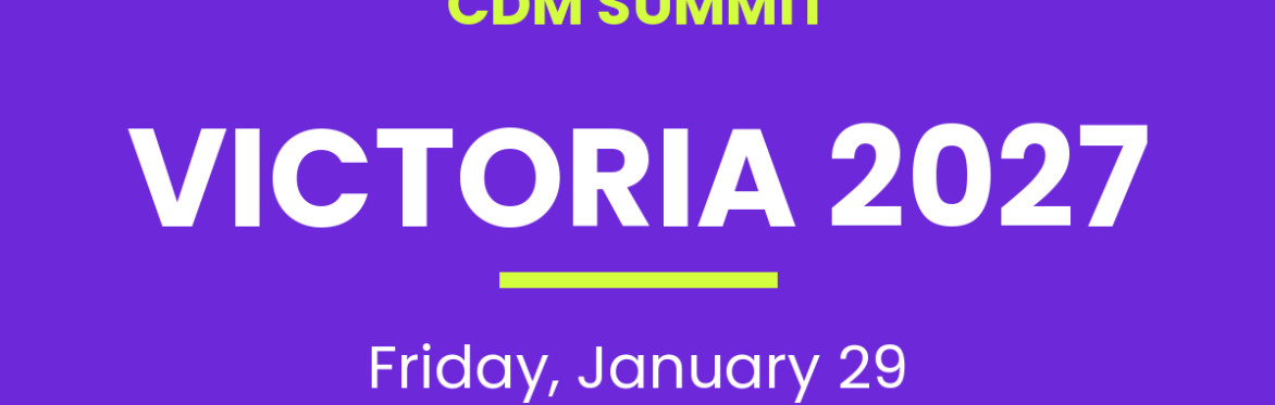 CDM Summit Victoria 2027