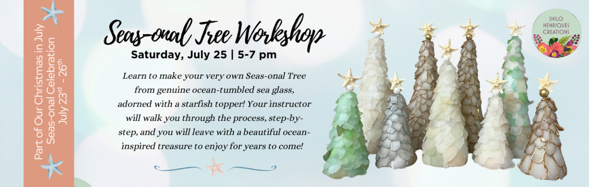 Seas-onal Sea Glass Tree Workshop