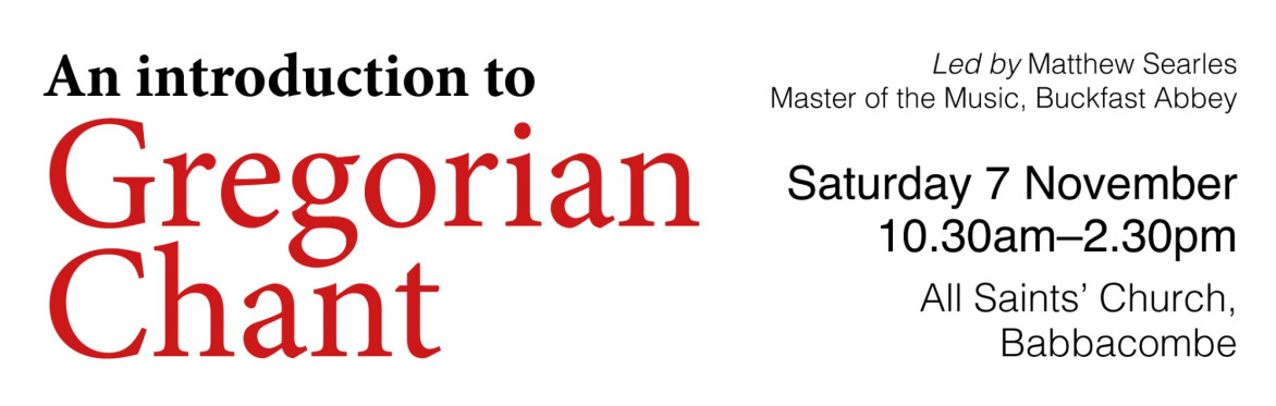 An Introduction to Gregorian Chant