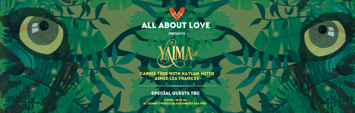 All About Love Presents Yaima, Carrie Tree, Aimee Lea Frances & Friends