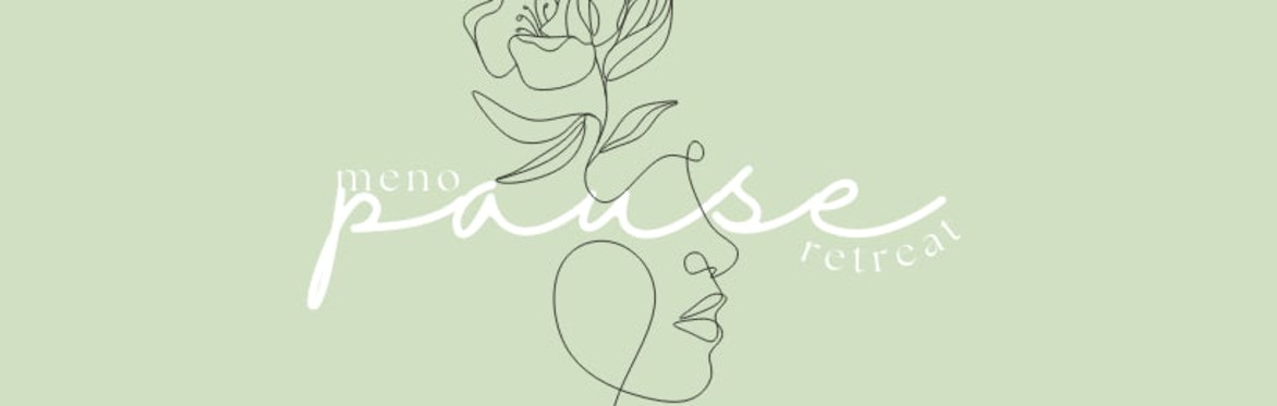 PAUSE - Menopause Retreat